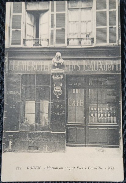 Carte Postala, Rouen, Maison ou naquit Pierre Corneille, perioada interbelica