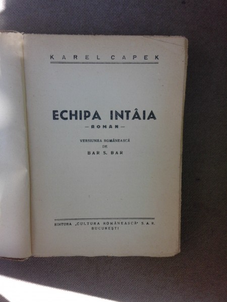 Echipa intaia - Karel Capek