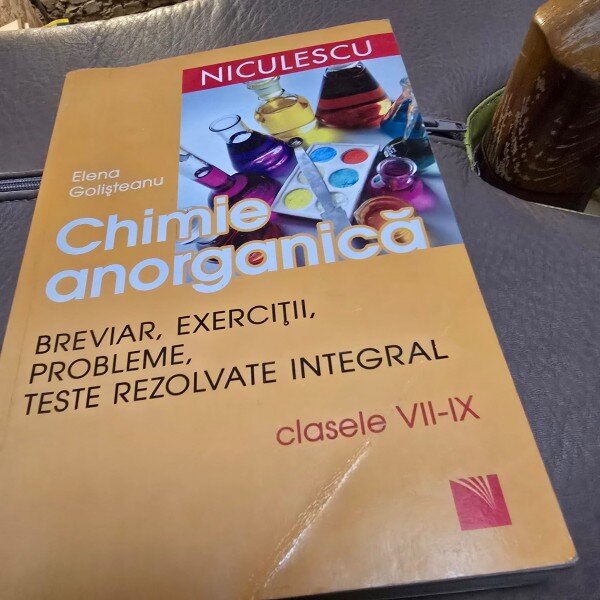 Elena Golisteanu - Chimie anorganica clasele VII-IX