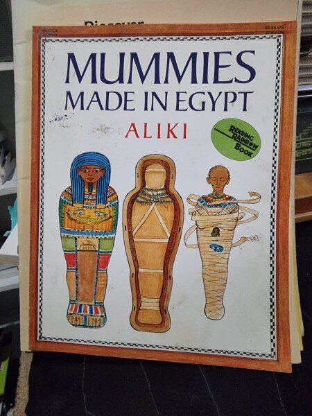 Mummies made in Egypt. Aliki