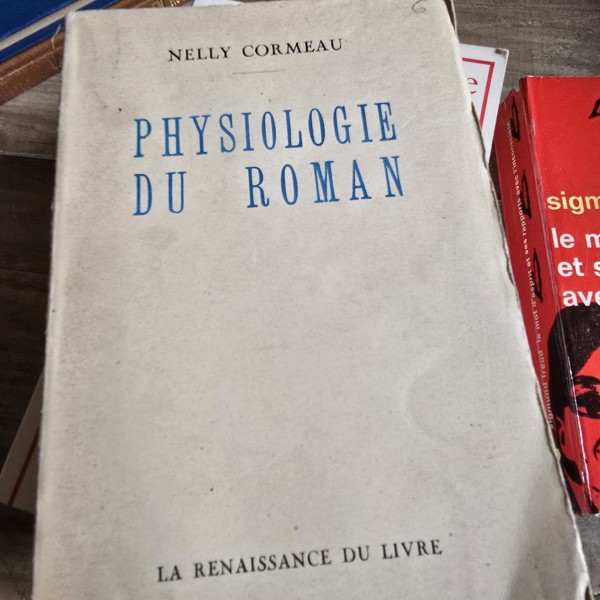 Physiologie du roman - Nelly Cormeau