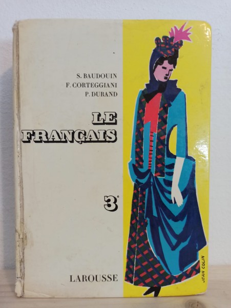 S. Baudouin, F. Corteggiani, P. Durand - Le Francais.