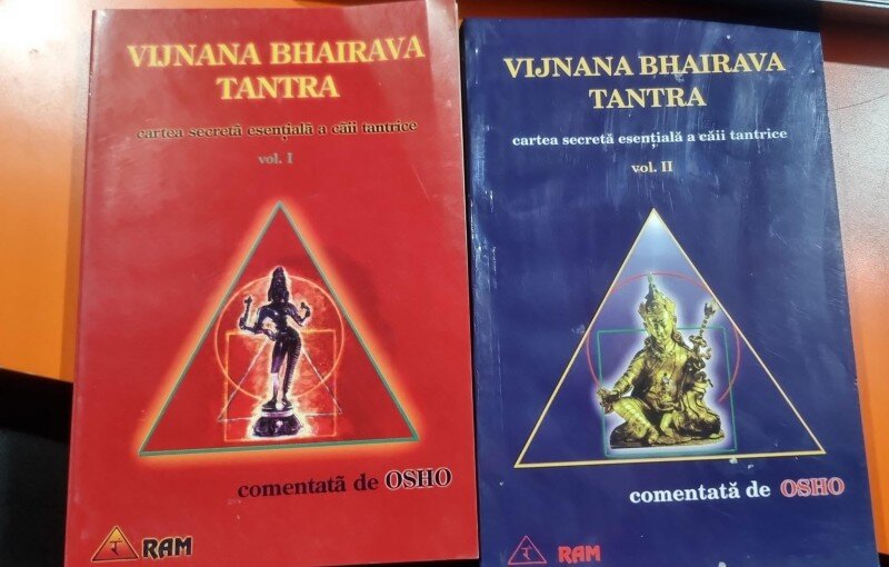 Vijnana Bhairava Tantra (vol I si II) - comentata de Osho