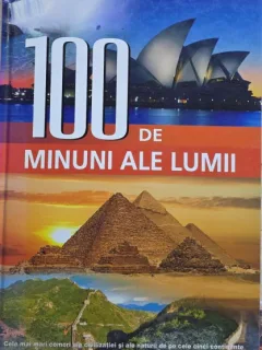 100 de minuni ale lumii