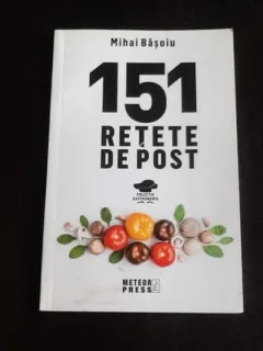 151 retete de post - Mihai Basoiu