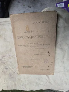 Curs de trigonometrie - Spiru C. Haret, revăzută de I.Tutuc
