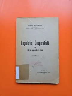 Legislația Cooperatistă în România - Eugen Pâvălescu