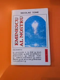 Eminescu al nostru - Nicolae Ţone