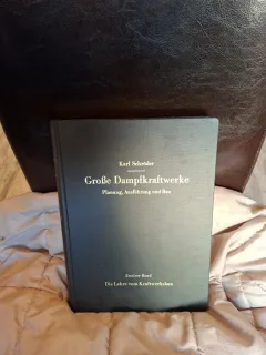 Große Dampfkraftwerke - Karl Schröder