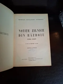Notite zilnice din războiu (1916-1918) - Mareșal Alexandru Averescu