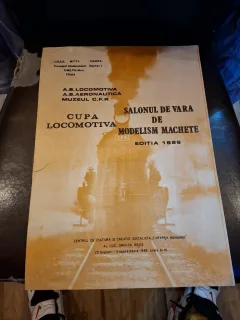 Afis din perioada comunista , Salonul de Vara de Modelism Machete , Cupa Locomotiva - Editia 1989