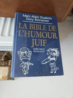 La Bible de l Humour Juif - Marc-Alain Ouaknin, Dory Rotnemer