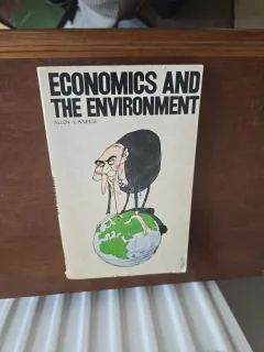 Economics and the Environment - Allen V. Kneese