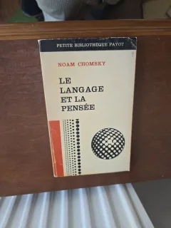 Le langage et la pensée - Noam Chomsky