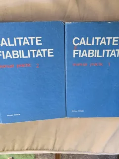 Calitate și Fiabilitate manual practic 2 volume