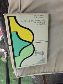 Calculul de rezistență al pieselor de mașini - Gh. Buzdugan, M. Blumenfeld