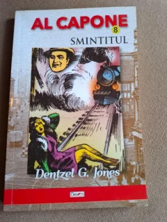 Al Capone 8. Smintitul - Dentzel G. Jones