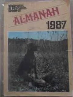 Almanahul vanatorul si pescarul sportiv, 1987