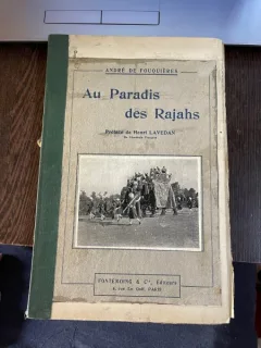 Andre de Fouquieres Au Paradis des Rajahs