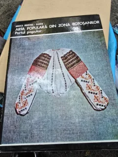 Arta populara din zona Botosanilor - Angela Paveliuc Olariu