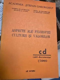 Aspecte ale filozofiei Culturii si Valorilor 1/1980