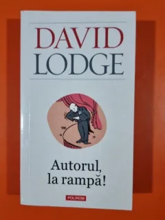 Autorul, la rampa - David Lodge
