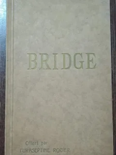 Bridge / Offer par l Uraseptine Rogier