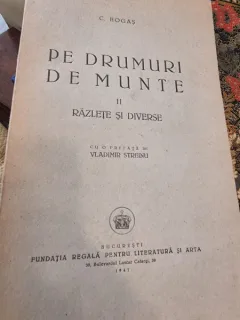 Calistrat Hogas - Pe Drumuri de Munte Vol. II