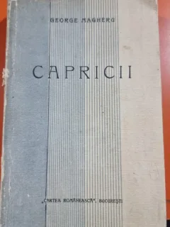 Capricii - George Magheru (editie princeps, numerotata 33/500)