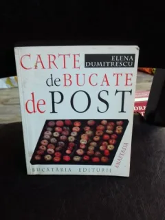 CARTE DE BUCATE DE POST - ELENA DUMITRESCU