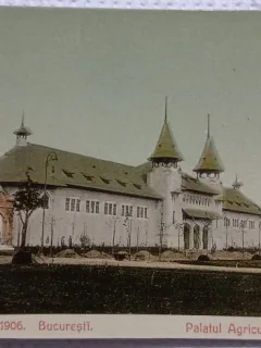 Carte Postala, Expozitia Nationala 1906, Palatul Agriculturii