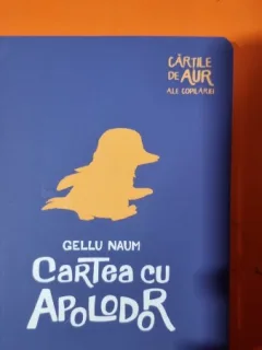 Cartea cu Apolodor - Gellu Naum editie brosata