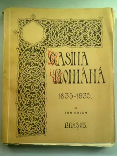 CASINA ROMANA BRASOV 1835-1935   (dedicatie)