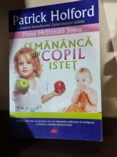Ce mananca un copil istet - Fiona McDonald Joyce