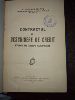 Contractul de deschidere de credit- studii de drept comparat- Galesescu Pik