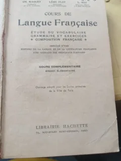 Cours de la langue francaise, etude du vocabulaire, grammaire et exercises - Ch. Maquet