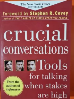 Crucial conversations. Tools for talking when stakes are high - Kerry Patterson