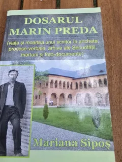 Dosarul Marin Preda - Mariana Sipos