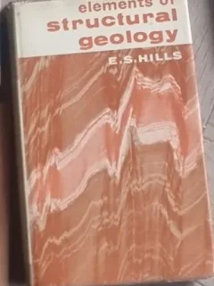 E. Sherbon Hills - Elements of Structural Geology