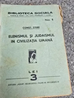 Elenismul si judaismul in civilizatia umana - Const. Stere