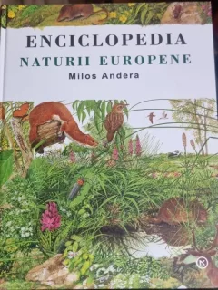 Enciclopedia Naturii Europene - Milos Andrea