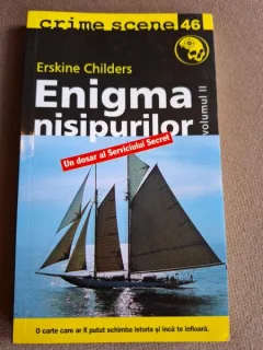 Enigma nisipurilor - Erskine Childers volumul II