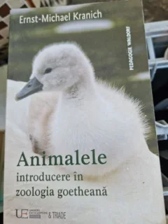 Ernst-Michael Kranich - Animalele. Introducere in zoologia goetheana