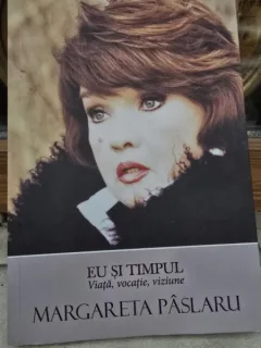 EU SI TIMPUL - MARGARETA PASLARU