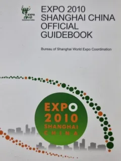 Expo 2010 Shanghai China. Official Guidebook