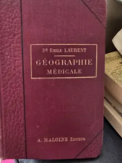 Geographie medicale - Emile Laurent