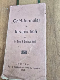 Ghid - formular de terapeutica - George A. Dumitrescu Manuk