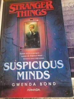 Gwenda Bond - Stranger Things. Suspicious Minds.