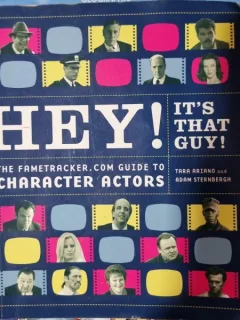 Hey! Its that guy! The farmatracker.com guide to character actors - Tara Ariano