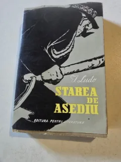 I. Ludo - Starea de asediu